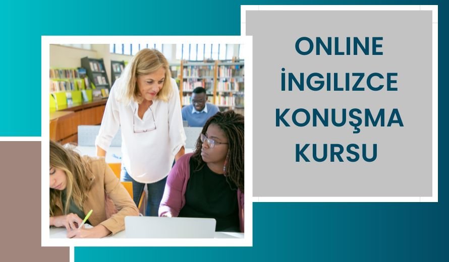Online İngilizce Konuşma Kursu 