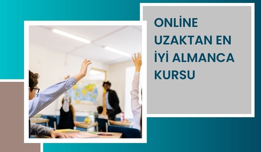 Online Uzaktan En İyi Almanca Kursu 