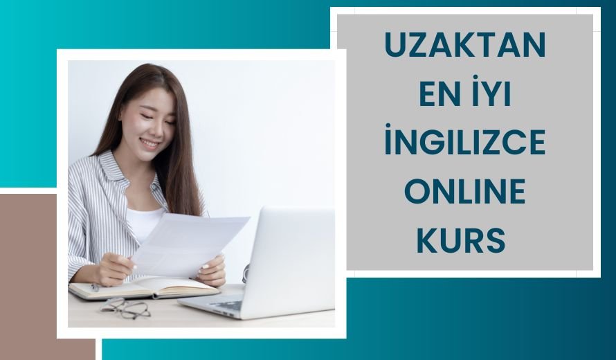 Uzaktan En İyi İngilizce Online Kurs 